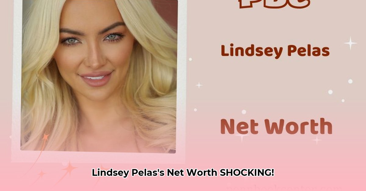 lindsey-pelas-net-worth